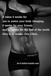 motivational-fitness-quotes-it-takes-12-weeks-for-people-to-notice-a-difference